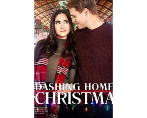 Dashing Home for Christmas  (фильм 2020) смотреть онлайн