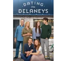 Dating the Delaneys (2022)