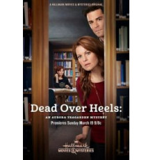 Dead Over Heels: An Aurora Teagarden Mystery (2017)
