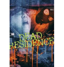Dead Residence (2019)