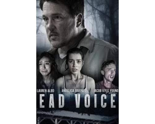 Dead Voices  (фильм 2020) смотреть онлайн