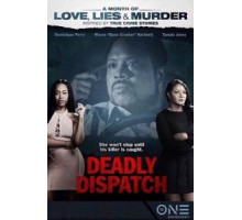 Deadly Dispatch (2019)