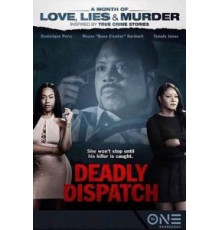 Deadly Dispatch (2019)