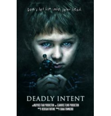 Deadly Intent (2013)