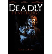 Deadly Playthings (2019)