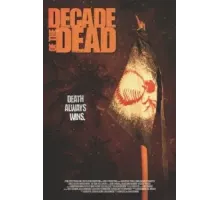 Decade of the Dead (2024)