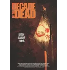 Decade of the Dead (2024)