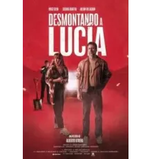 Desmontando a Lucía (2024)