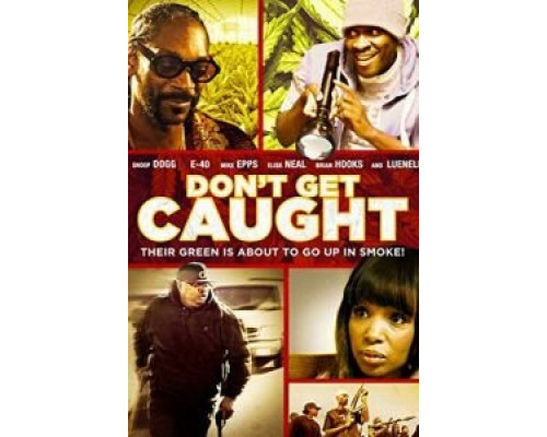 Don't Get Caught  (фильм 2018) смотреть онлайн