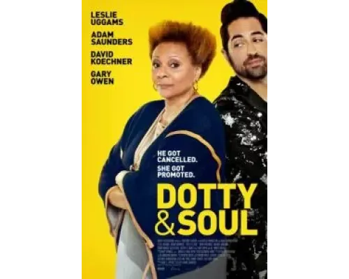 Dotty & Soul  (фильм 2022) смотреть онлайн
