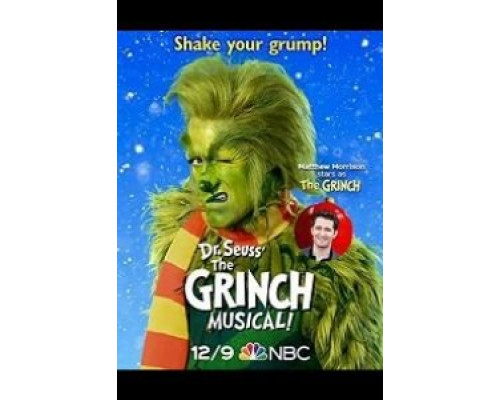 Dr. Seuss' the Grinch Musical  (фильм 2020) смотреть онлайн