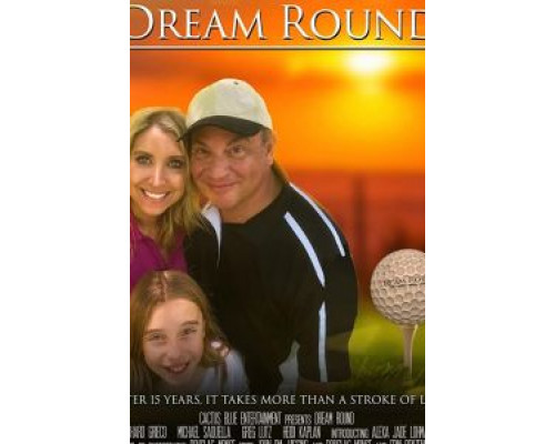 Dream Round  (фильм 2020) смотреть онлайн