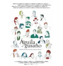 El Águila y el Gusano (2023)