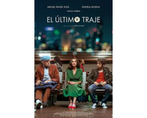 El último traje  (фильм 2017) смотреть онлайн
