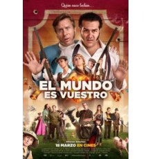 El mundo es vuestro (2022)