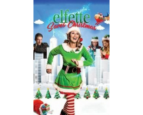 Elfette Saves Christmas  (фильм 2019) смотреть онлайн