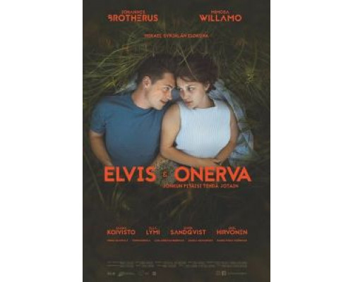 Elvis & Onerva  (фильм 2019) смотреть онлайн