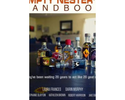 Empty Nester's Handbook  (фильм 2019) смотреть онлайн