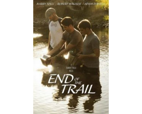 End of the Trail  (фильм 2019) смотреть онлайн