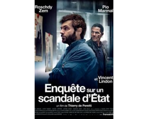 Enquête sur un scandale d'État  (фильм 2022) смотреть онлайн