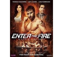 Enter the Fire (2018)