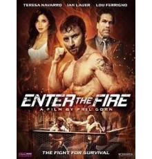 Enter the Fire (2018)