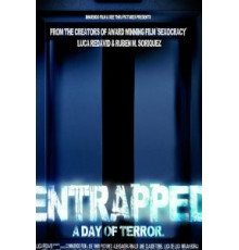 Entrapped: a day of terror (2019)