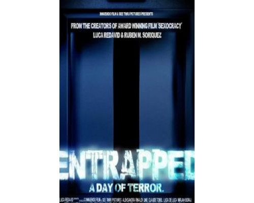 Entrapped: a day of terror  (фильм 2019) смотреть онлайн
