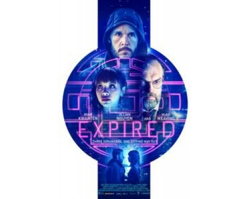 Expired  (фильм 2022) смотреть онлайн