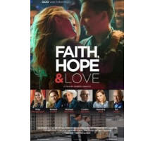 Faith, Hope & Love (2019)