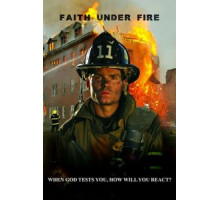 Faith Under Fire (2020)