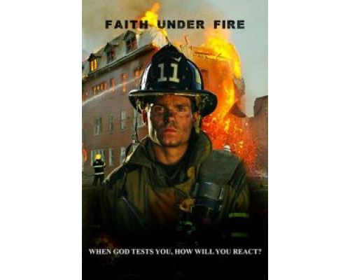 Faith Under Fire  (фильм 2020) смотреть онлайн