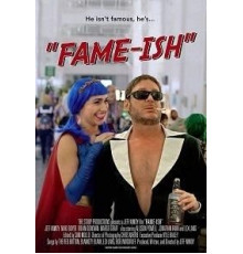 Fame-ish ()