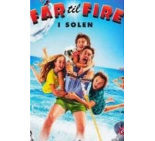 Far til fire i solen (2018)