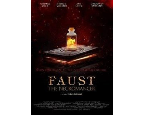 Faust the Necromancer  (фильм 2020) смотреть онлайн