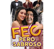 Feo pero Sabroso (2019)