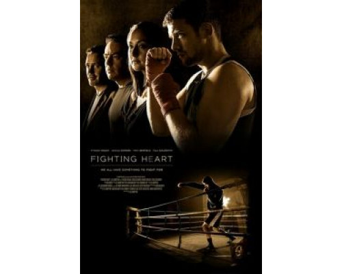 Fighting Heart  (фильм 2016) смотреть онлайн