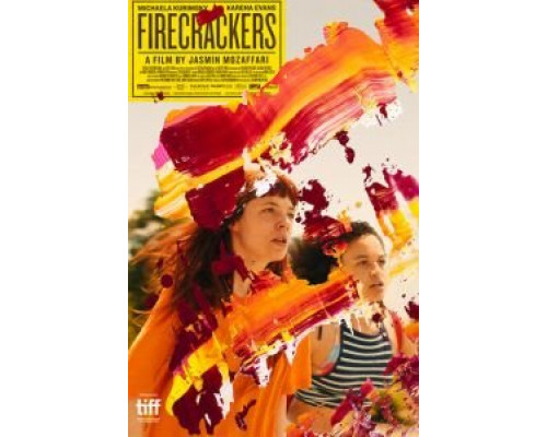 Firecrackers  (фильм 2018) смотреть онлайн