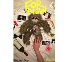 For Now (2017)