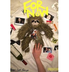 For Now (2017)
