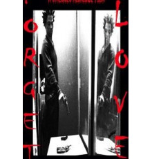 Forget Love (2018)