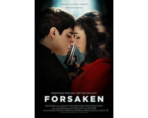 Forsaken  (фильм 2017) смотреть онлайн