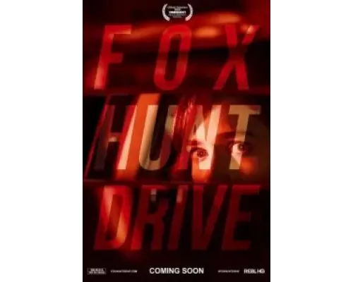 Fox Hunt Drive  (фильм 2020) смотреть онлайн