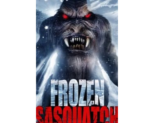 Frozen Sasquatch  (фильм 2018) смотреть онлайн