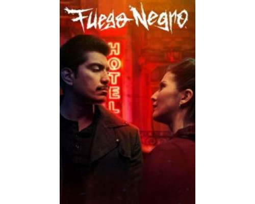Fuego negro  (фильм 2020) смотреть онлайн