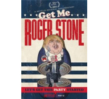 Get Me Roger Stone (2017)