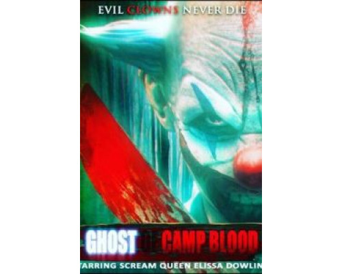 Ghost of Camp Blood  (фильм 2018) смотреть онлайн