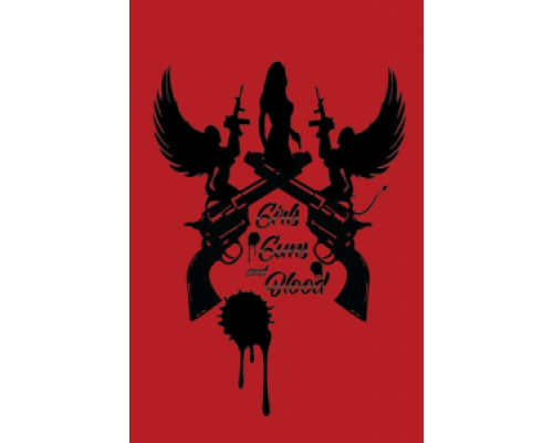 Girls Guns and Blood  (фильм 2019) смотреть онлайн