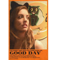 Good Day (2017)