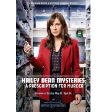 Hailey Dean Mysteries: A Prescription for Murder (2019)